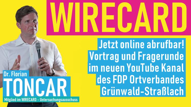 "Wirecard, der Untersuchungsausschuss und die Rolle der Politik" mit Dr. Florian Toncar